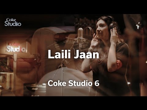 Laili Jaan | Zeb & Haniya | Season 6 | Coke Studio | @RohailHyattMusic