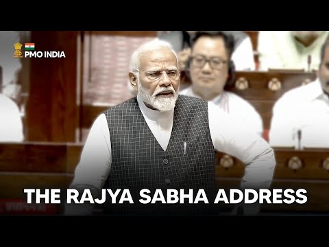 Prime Minister Narendra Modi is speaking in Rajya Sabha l PMO