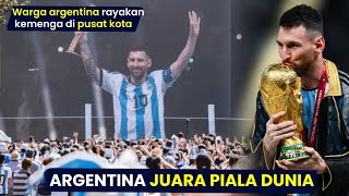 Download lagu ARGENTINA JUARA PIALA DUNIA, SETELAH PUASA TROPHY 36 Tahun, dan suasana Perayaan Juara di Argentina mp3 Download lagu ARGENTINA JUARA PIALA DUNIA, SETELAH PUASA TROPHY 36 Tahun, dan suasana Perayaan Juara di Argentina mp3