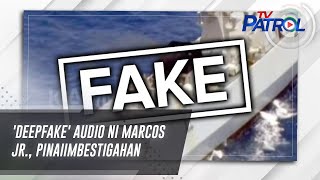 'Deepfake' audio ni Marcos Jr., pinaiimbestigahan | TV Patrol