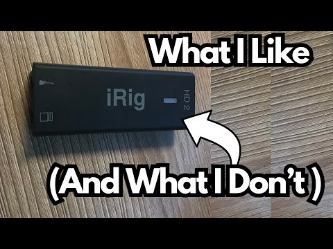 The iRig HD 2 - Overrated?