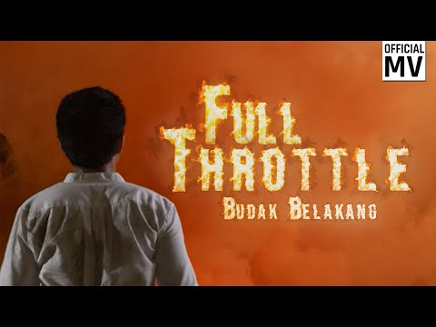 [OST Rempit 2] Budak Belakang - Full Throttle (Official Music Video)