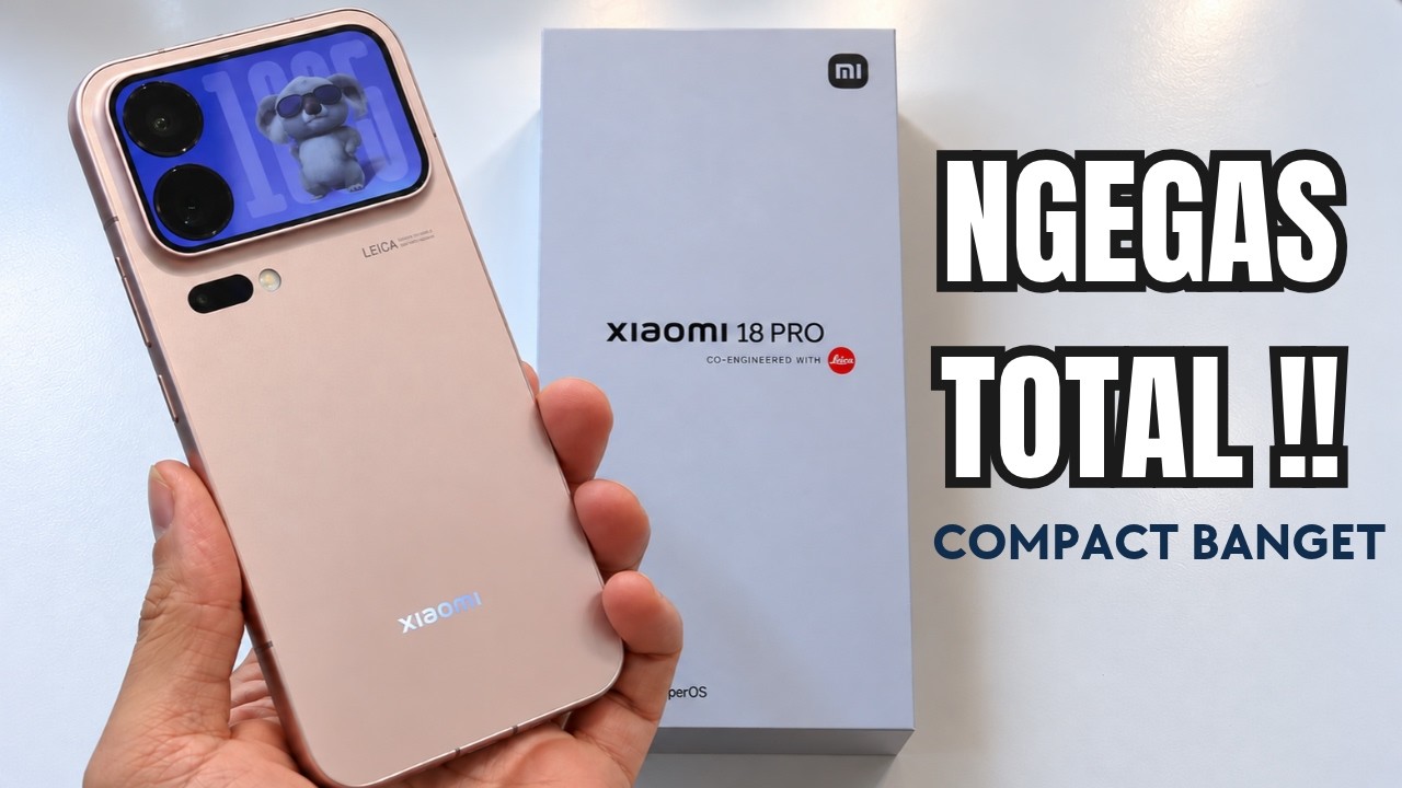 NGEGAS TOTAL‼️XIAOMI 18 PRO, MASUK RESMI INDONESIA DAN SPEKNYA KETERLALUAN