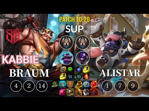 SB Kabbie Braum vs Alistar Sup - KR Patch 10.20