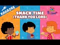 It S Snack Time Thank You Lord 3 Little Words Deluxe I Karaoke