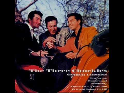 The Three Chuckles - So long