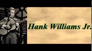 After You - Hank Williams Jr.