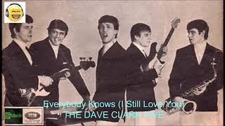 𝐄𝐯𝐞𝐫𝐲𝐛𝐨𝐝𝐲 𝐊𝐧𝐨𝐰𝐬 (𝐈 𝐒𝐭𝐢𝐥𝐥 𝐋𝐨𝐯𝐞 𝐘𝐨𝐮) / 𝐓𝐇𝐄 𝐃𝐀𝐕𝐄 𝐂𝐋𝐀𝐑𝐊 𝐅𝐈𝐕𝐄 / 𝐒𝐭𝐞𝐫𝐞𝐨