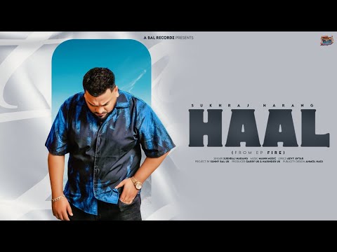 Haal ( Official Audio) Sukhraj Narang | Mann Music | A Bal Recordz | New Punjabi Romantic Song 2025