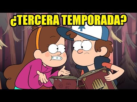 ¿HABRA UNA TERCERA TEMPORADA DE GRAVITY FALLS? ¿VERDAD O FALSO?