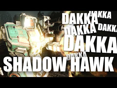 DAKKA Shadow Hawk - Mechwarrior Online Stream Highlight