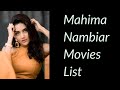 Mahima Nambiar Movies List