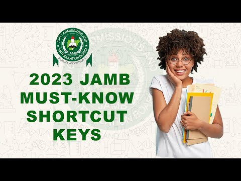2023 JAMB SHORTCUT KEYS FOR SPEED AND TO SCORE ABOVE 300 IN 2023 UTME