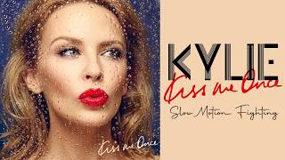 Kylie Minogue - Slow Motion Fighting (Official Audio)