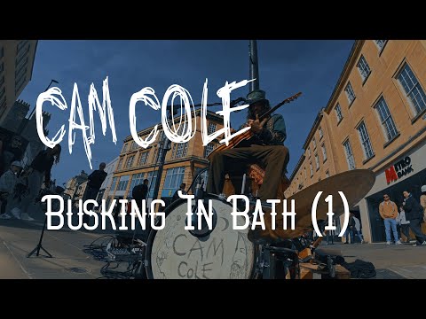 Cam Cole - I Just Don't Seek To Please (Live Busking in Bath)
