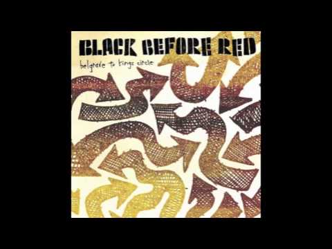Black Before Red - A Passenger's Guide To Getting By