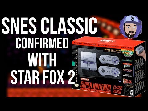 SNES Classic Edition Confirmed with Star Fox 2! | RGT 85