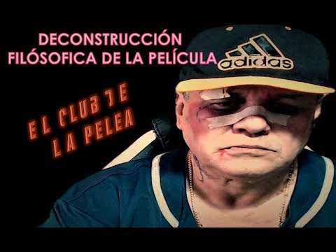 DECONSTRUCCIÓN CINEMATOGRÁFICA DE EL CLUB DE LA PELEA