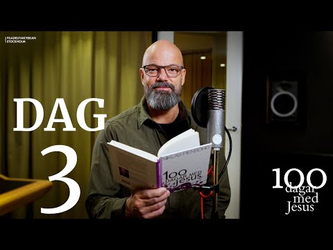 Dag 3 "Nära släkting" - 100 dagar med Jesus (Niklas Piensoho)