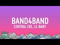 Central Cee - BAND4BAND (Lyrics) Ft. Lil Baby@vibemusic.#music