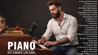 200 Most Beautiful Piano Melodies - Great Relaxing Romantic Piano Instrumental Love Songs Playlist