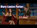 Mary-Louise Parker - "I Kissed Some Girls In The 80's" - 3/3 Appearances In Chronological Order