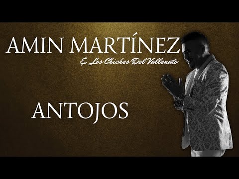 Amin Martinez & Los Chiches Vallenato - Antojos (Video Audio Oficial)