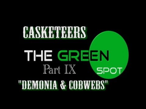 The Green Spot: The Casketeers ~ 