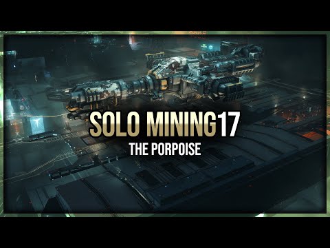 Episode 17: Solo Mining with the Porpoise – EVE Online