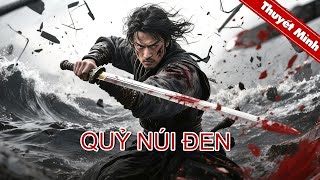 Quỷ Núi Đen | Ngàn năm trấn thủ hải dươn | PHIM LẺ 2025