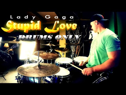 Lady Gaga - Stupid Love - Isolated Drums Only with Click Intro