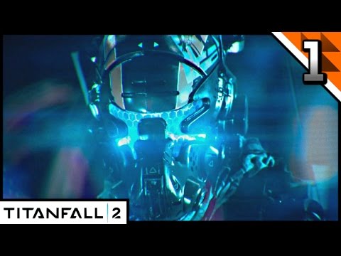 TITANFALL 2 Gameplay Walkthrough Part 1 · Mission: The Pilot's Gauntlet | PC PS4 XB1 (60fps)