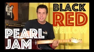 Guitar Lesson: How To Play Black, Red, Yellow By Pearl Jam