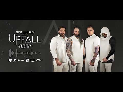 Upfall - Everyday [Streaming Video]