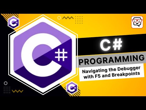 🔴 Navigating the Debugger with F5 and Breakpoints • C# Programming • C# Tutorial • Learn C#