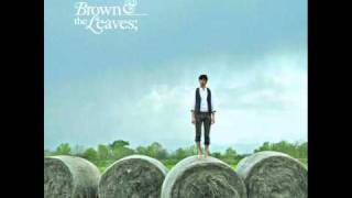 Brown And The Leaves - Locked in a cage