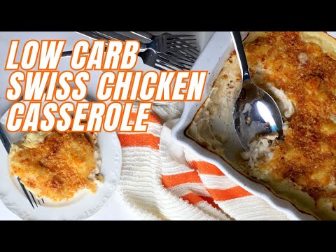 Low Carb Swiss Chicken Casserole Recipe | Low Carb Dinner Recipes | Dinner Recipes for Diabetics