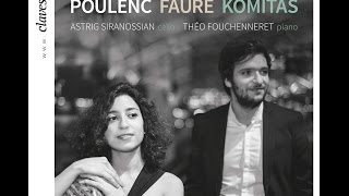 Coup de coeur Piguet Galland, Cully Classique 2015 - Astrig Siranossian & T. Fouchenneret / Fauré