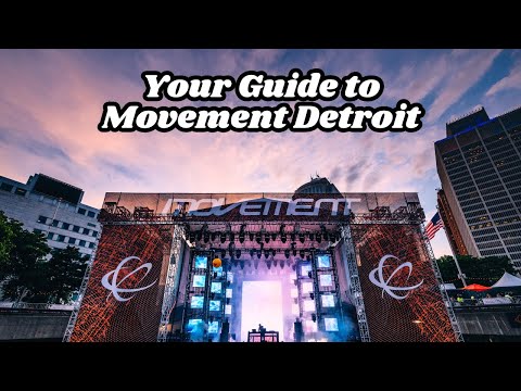 Movement Detroit Festival Guide: Ticketing, Stages & Lineup Recommendations 🎶