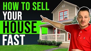 How to Sell Your Home Fast in a Slow Market - 5 Tips to Sell a House Quickly