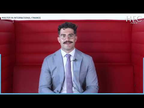 The HEC Experience | Master in International Finance
