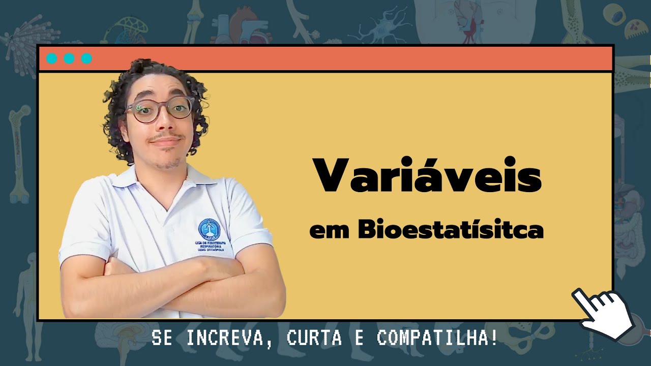 Variáveis - [Bioestatística]