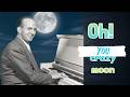 Van Heusen Tune of the Week #17 Oh You Crazy Moon