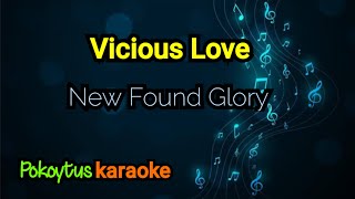 Vicious Love 🎤 New Found Glory (karaoke)