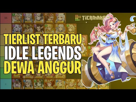 TIER LIST IDLE LEGEND GODS SAGA - IDLE LEGENDS GODS SAGA GAMEPLAY