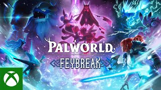 Palworld | FEYBREAK Update Trailer Trailer
