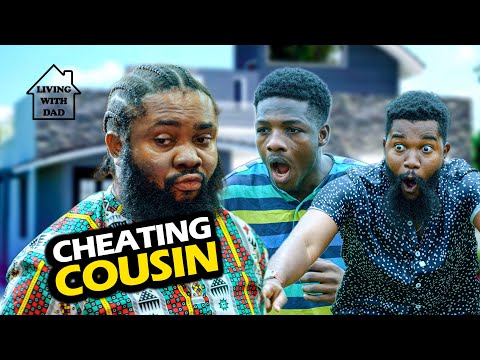 Cheating Cousin I Living With Dad I (Mark Angel Comedy)