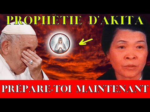 PAPA CHOC : La prophétie de Notre-Dame d'Akita est-elle en train de se réaliser ?
