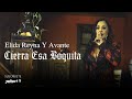 Elida Reyna Y Avante - Cierra Esa Boquita (Video Oficial)