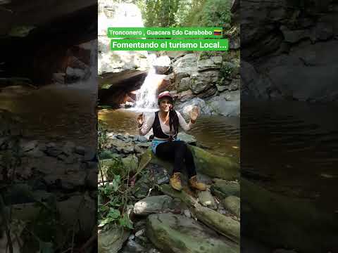Turismo Local,Tronconero, Guacara Edo Carabobo 🇻🇪..